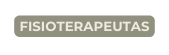 FISIOTERAPEUTAS